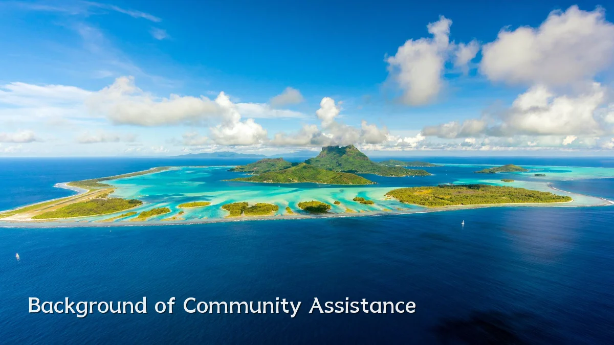 Background of Community Assistance