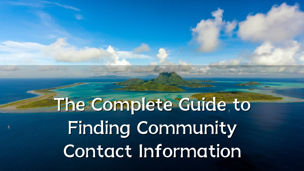 The Complete Guide to Finding Community Contact Information